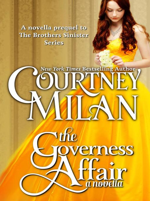 Title details for The Governess Affair by Courtney Milan - Wait list